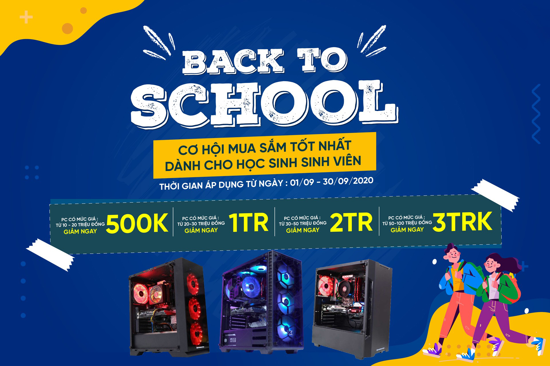 BACK TO SCHOOL – Cơ hội mua sắm tốt nhất cho học sinh, sinh viên